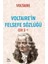 Felsefe Sözlüğü 3 - Voltaire 1