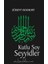 Kutlu Soy Seyyidler - Zübeyt Bozkurt 1