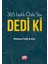365 Izahlı Özlü Söz Dedi Ki - Mehmet Lütfi Arslan 2