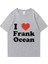 Frank'ı Seviyorum Baskı T-Shirt Erkek Kadın Yüksek Kaliteli Moda Giyim Retro Büyük Boy P 1