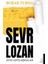 Sevr Lozan - 1909 İstanbul Düştü 2 Kitap - Burak Turna 3