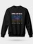 Dream Kelebek Siyah Unisex Regular Sweatshirt 1
