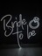 Cizgineon Bride To Be Işıklı Neon LED Duvar Dekarasyon 1