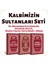 Kalbimizin Sultanları Seti 1