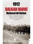 1912 Balkan Harbi - Mehmed Ali Nüzhet Paşa 1