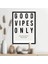 Good Vipes Only 1 Çerçeve ve Poster - TP1040 1