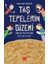 Taş Tepelerin Gizemi / Kâşifler Taş Tepelerde - Zehra Nur Canpolat 1