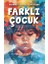 Farklı Çocuk - Mehmet Tevfik Temiztürk 1