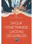 Sağlık Yönetiminde Çağdaş Gelişmeler 1