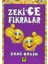 Zeki'ce Fıkralar - Zeki Çelik 1