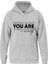 You Are Baskılı Kapüşonlu Içi Yumuşak Polarlı Oversize Sweatshirt - Gri 1