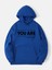 You Are Baskılı Kapüşonlu Içi Yumuşak Polarlı Oversize Sweatshirt - Saks Mavisi 1