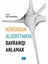 Nörondan Algoritmaya Davranışı Anlamak 1