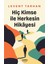 Hiç Kimse Ile Herkesin Hikâyesi Levent Tarhan 9786256313668 1
