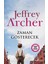 Zaman Gösterecek - Jeffrey Archer 1