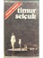 Kaset Timur Selçuk Dünden Bugüne Kaset 1