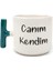 Canım Kendim Tasarımlı Baskılı T Kupa Bardak 1