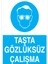 Taşta Gözlüksüz Çalışma Uyarı Tabelası - 35 x 50 Alüminyum Kompozit Panel - GK34 1