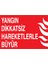 Yangın Dikkatsiz Hareketlerle Büyür Uyarı Tabelası - 50 x 70 Alüminyum Kompozit Panel - Y62 1