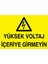 Yüksek Voltaj İçeriye Girmeyin Uyarı Tabelası - 70 x 100 Alüminyum Kompozit Panel - E11 1