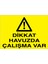 Dikkat Havuzda Çalışma Var Uyarı Tabelası - 70 x 100 Alüminyum Kompozit Panel - Hy3 1