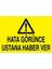 Hata Görünce Ustana Haber Ver Uyarı Tabelası - 35 x 50 Alüminyum Kompozit Panel - M24 1