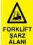 Forklift Şarz Alanı Uyarı Tabelası - 50 x 70 Foreks - F17 1
