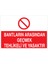 Bantların Arasından Geçmek Uyarı Tabelası - 70 x 100 Alüminyum Kompozit Panel - Kbk5 1
