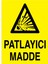 Patlayıcı Madde Uyarı Tabelası - 70 x 100 Alüminyum Kompozit Panel - PM11 1