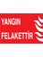 Yangın Felakettir Uyarı Tabelası - 35 x 50 Alüminyum Kompozit Panel - Y63 1