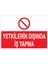 Yetkilerin Dışında İş Yapma Uyarı Tabelası - 50 x 70 Alüminyum Kompozit Panel - VGY10 1