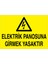Elektrik Panosuna Girmek Yasaktır Uyarı Tabelası - 35 x 50 Alüminyum Kompozit Panel - Pan9 1