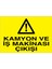 Kamyon ve İş Makinası Çıkışı Uyarı Tabelası - 70 x 100 Alüminyum Kompozit Panel - Im2 1