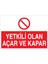 Yetkili Olan Açar ve Kapar Uyarı Tabelası - 50 x 70 Foreks - Ş16 1