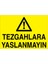 Tezgahlara Yaslanmayın Uyarı Tabelası - 50 x 70 Foreks - Tpcf6 1