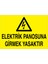 Elektrik Panosuna Girmek Yasaktır Uyarı Tabelası - 70 x 100 Foreks - Pan9 1