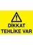 Dikkat Tehlike Var Uyarı Tabelası - 70 x 100 Foreks - TU13 1