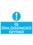 İş Önlüğünüzü Giyiniz Uyarı Tabelası - 35 x 50 Foreks - İE22 1