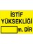 İstif Yüksekliği M. Dir Uyarı Tabelası - 20 x 30 Foreks - İRD20 1