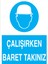 Çalışırken Baret Takınız Uyarı Tabelası - 50 x 70 Foreks - KKB10 1