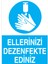 Ellerini Dezenfekte Ediniz Uyarı Tabelası - 20 x 30 Foreks - TD35 1