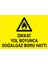 Dikkat Yol Boyunca Doğalgaz Boru Hattı Uyarı Tabelası - 70 x 100 Foreks - DG28 1