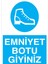 Emniyet Botu Giyiniz Uyarı Tabelası - 35 x 50 Foreks - AK26 1