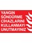 Yangın Söndürme Cihazlarını Kullanmayı Unutmayınız Uyarı Tabelası - 20 x 30 Foreks - Y66 1