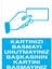 Kartınızı Basmayı Uyarı Tabelası - 35 x 50 Foreks - İYF15 1
