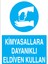 Kimyasallara Dayanıklı Eldiven Kullan Uyarı Tabelası - 50 x 70 Foreks - Ek2 1
