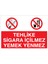 Tehlike Sigara İçilmez Yemek Yenmez Uyarı Tabelası - 20 x 30 Alüminyum Kompozit Panel - Sig8 1