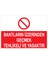 Bantların Üzerinden Geçmek Uyarı Tabelası - 70 x 100 Foreks - Kbk7 1