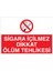 Sigara İçilmez Dikkat Ölüm Tehlikesi Uyarı Tabelası - 35 x 50 Foreks - SİG14 1