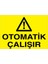 Otomatik Çalışır Uyarı Tabelası - 35 x 50 Foreks - M62 1
